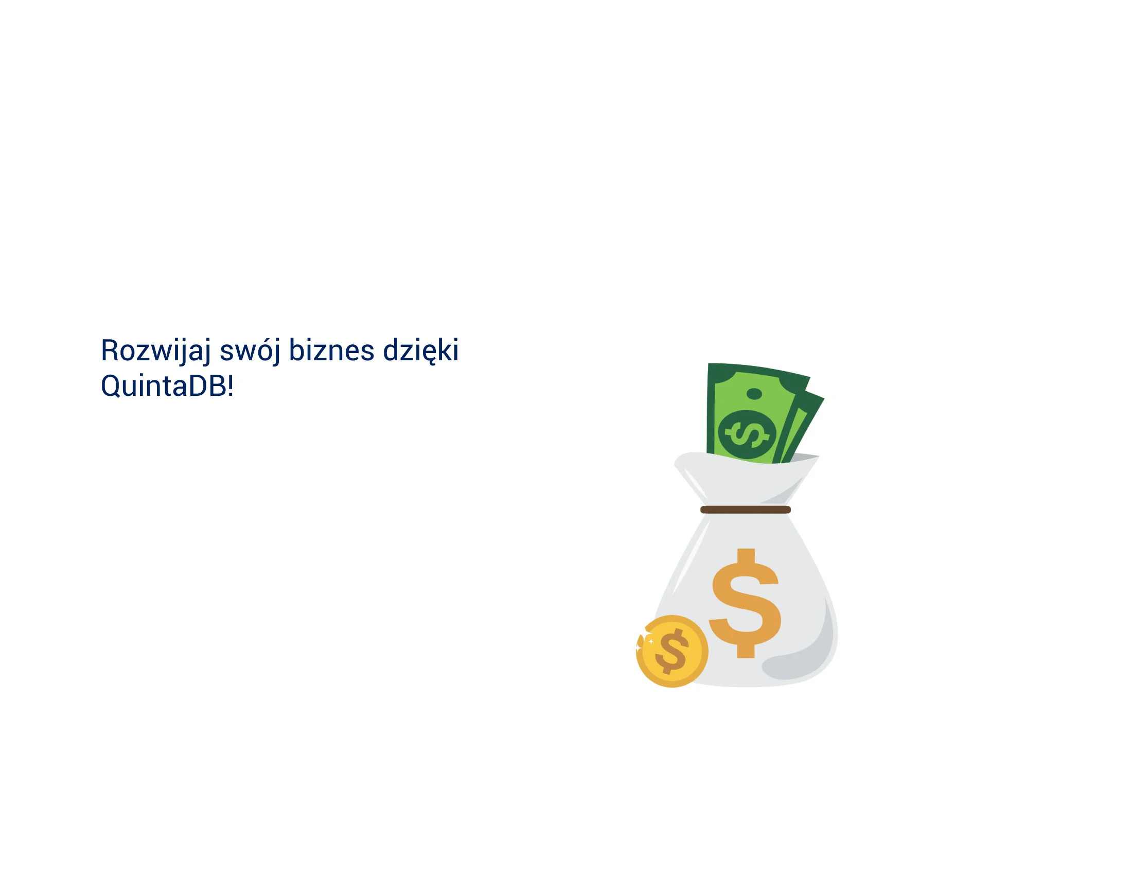 Zbuduj swój biznes z QuintaDB