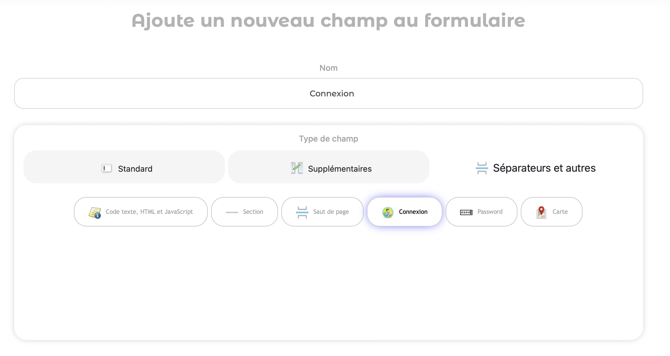 Ajouter un nouveau formulaire pour le champ de connexion